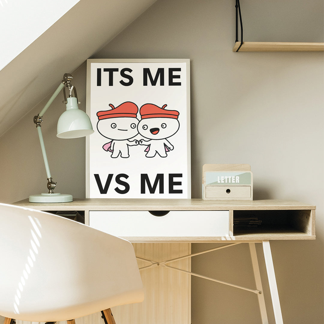 Me vs. Me Print Poster UNFRAMED
