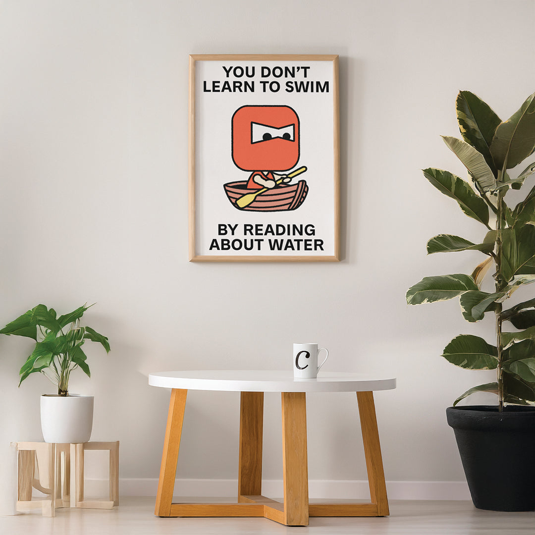 Learn By Doing Print Poster UNFRAMED