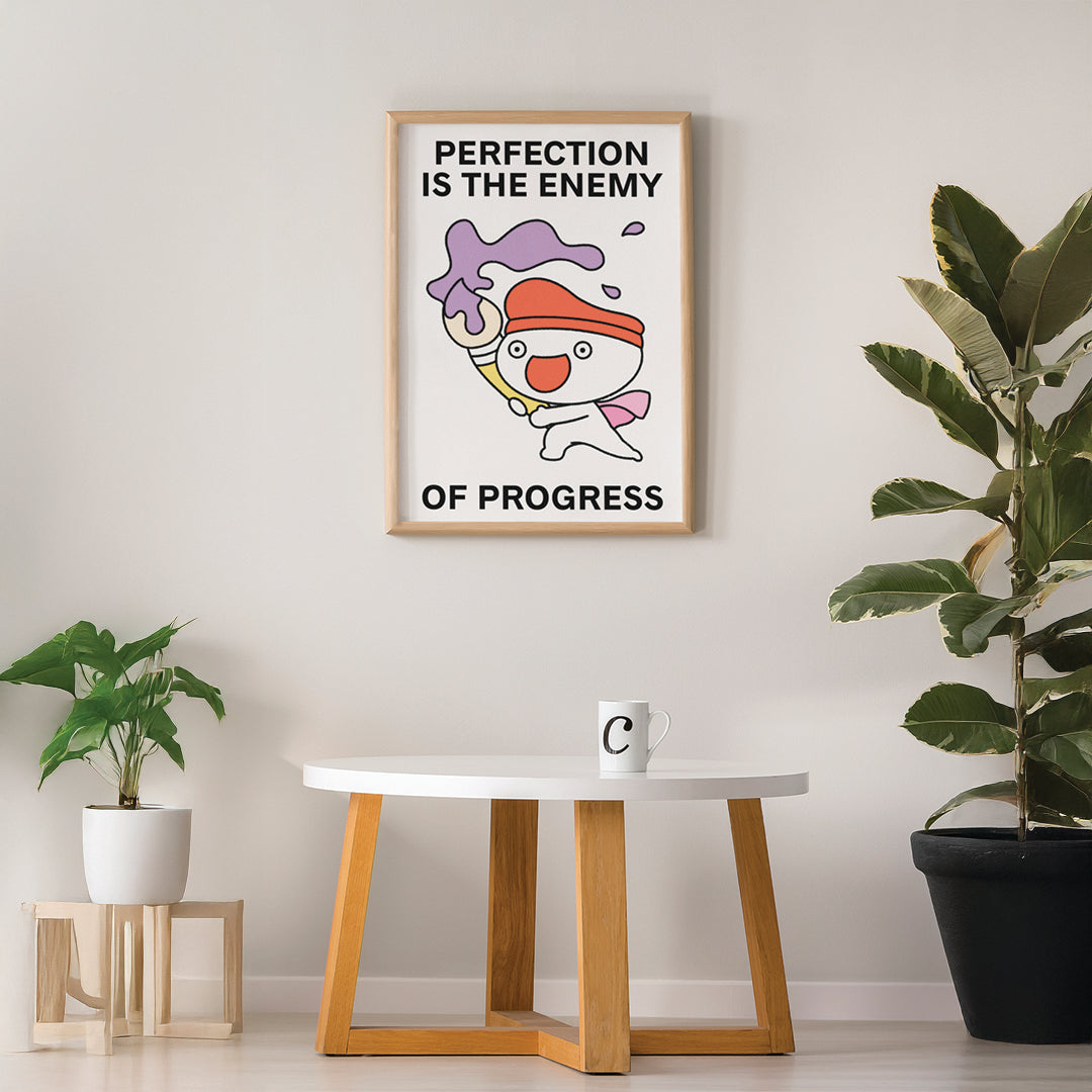 Perfection is the Enemy Print Poster UNFRAMED