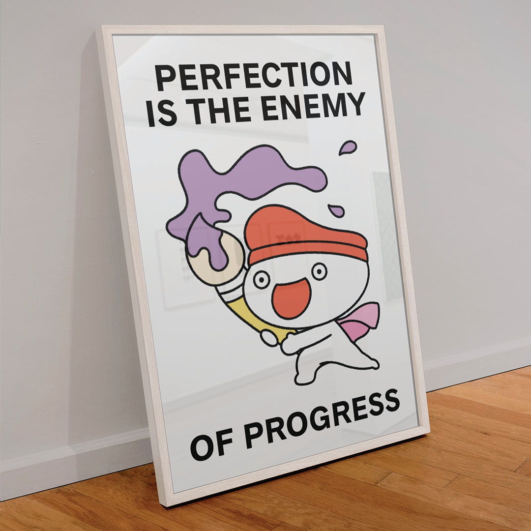 Perfection is the Enemy Print Poster UNFRAMED