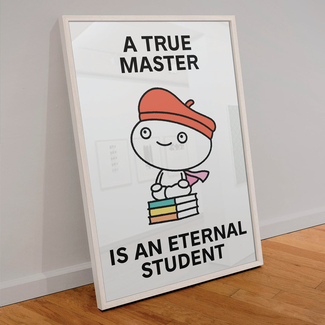 A True Master Print Poster UNFRAMED