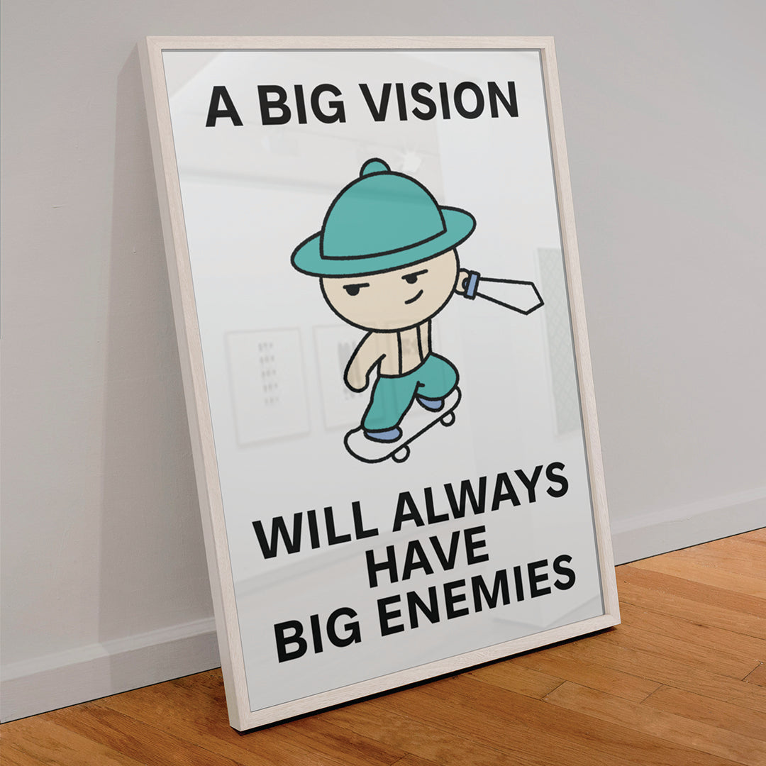 Big Vision Big Enemies Print Poster UNFRAMED