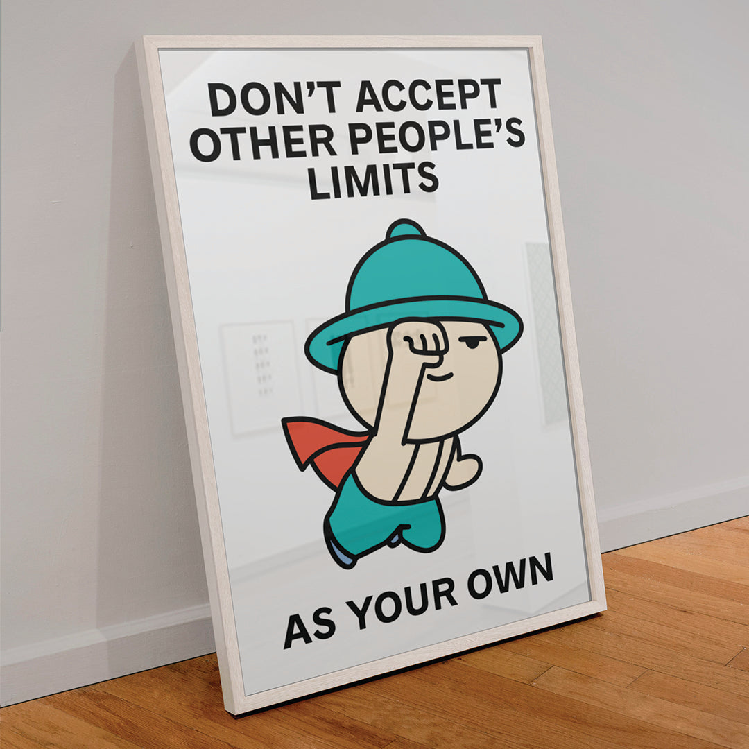 Your Own Limits Print Poster UNFRAMED