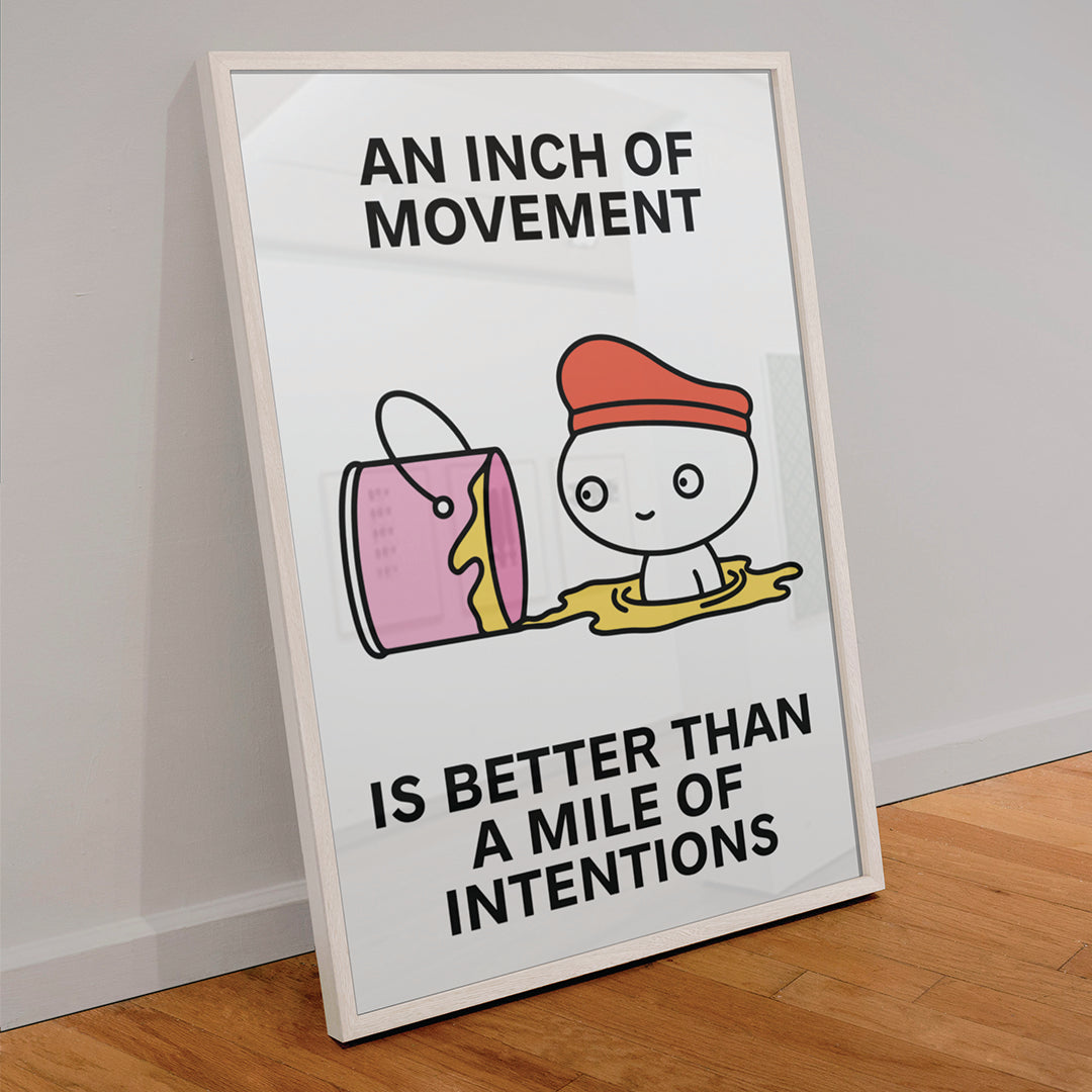 One Inch Forward Print Poster UNFRAMED