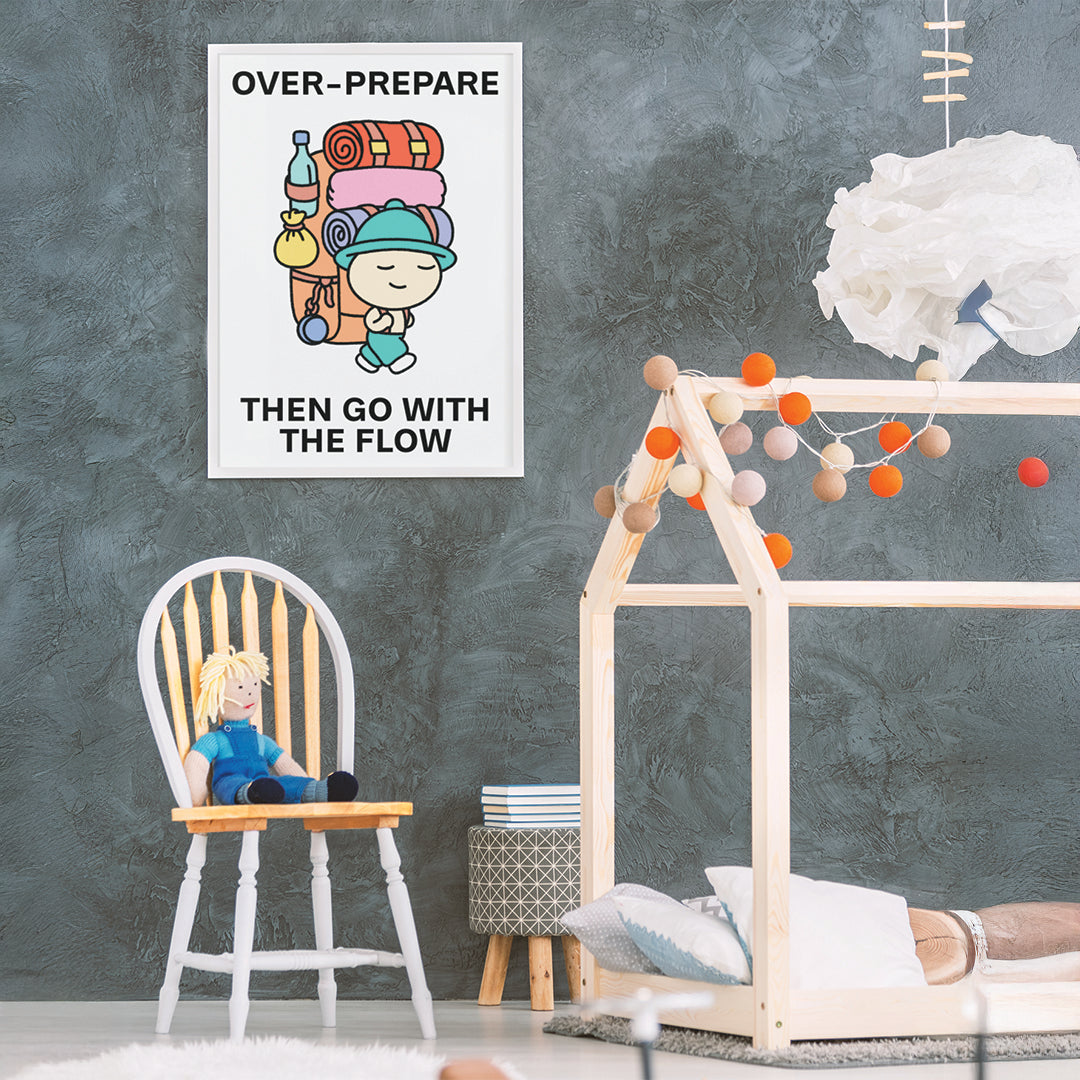 Over Prepare Print Poster UNFRAMED