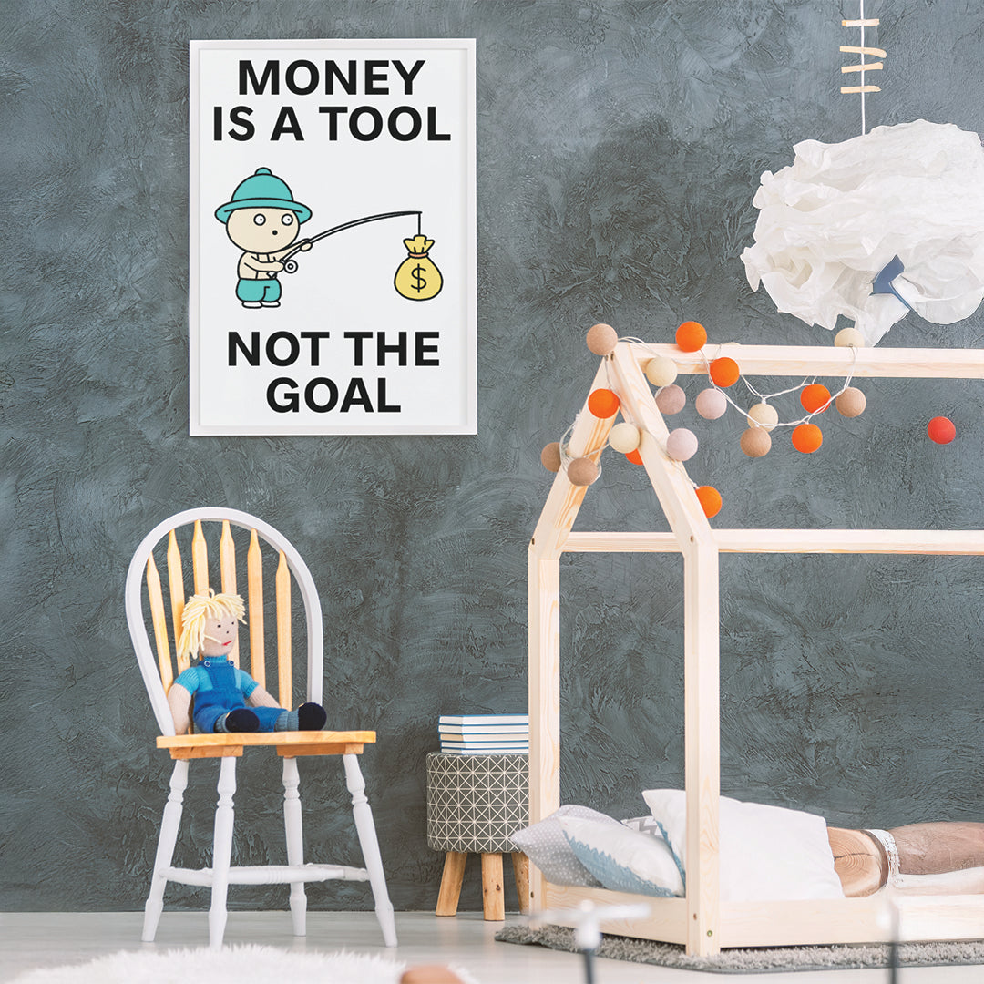 Money is a Tool Print Poster UNFRAMED