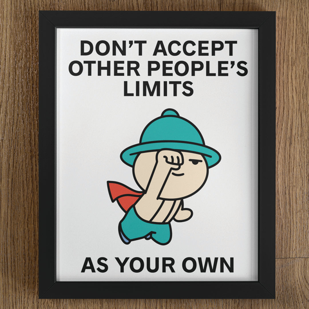 Your Own Limits Print Poster UNFRAMED