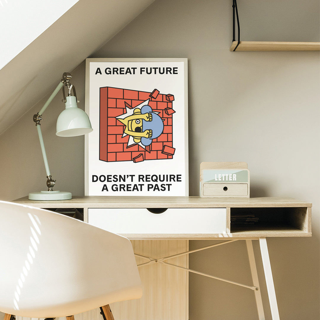 A Great Future Print Poster UNFRAMED