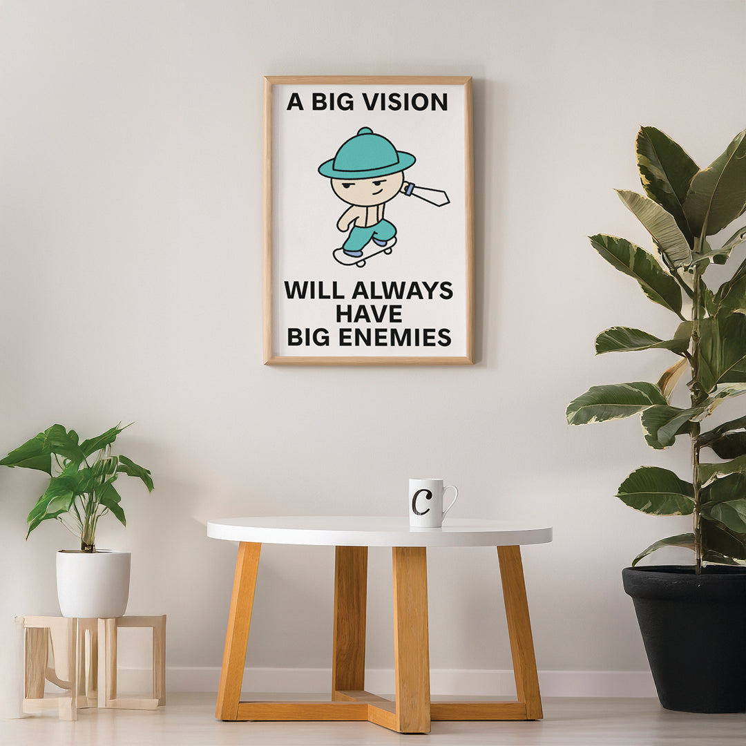 Big Vision Big Enemies Print Poster UNFRAMED