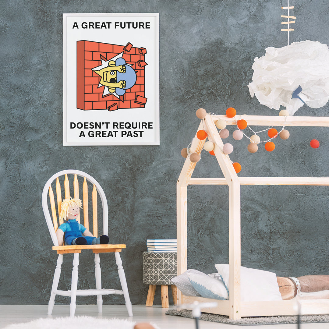 A Great Future Print Poster UNFRAMED