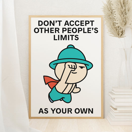 Your Own Limits Print Poster UNFRAMED