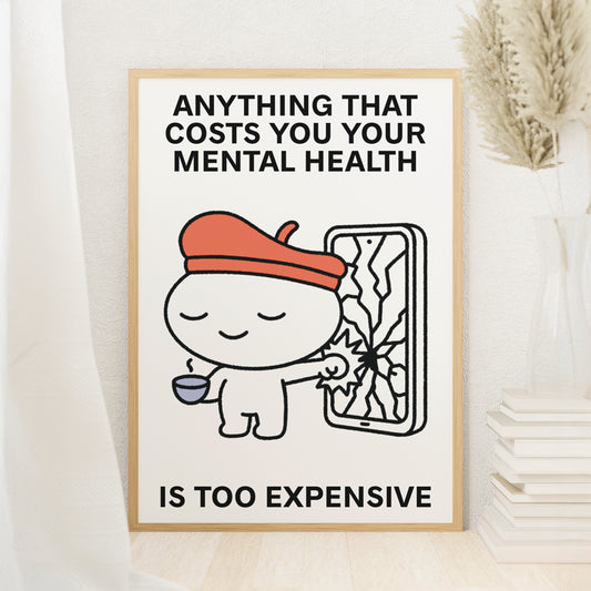 Mental Health Print Poster UNFRAMED