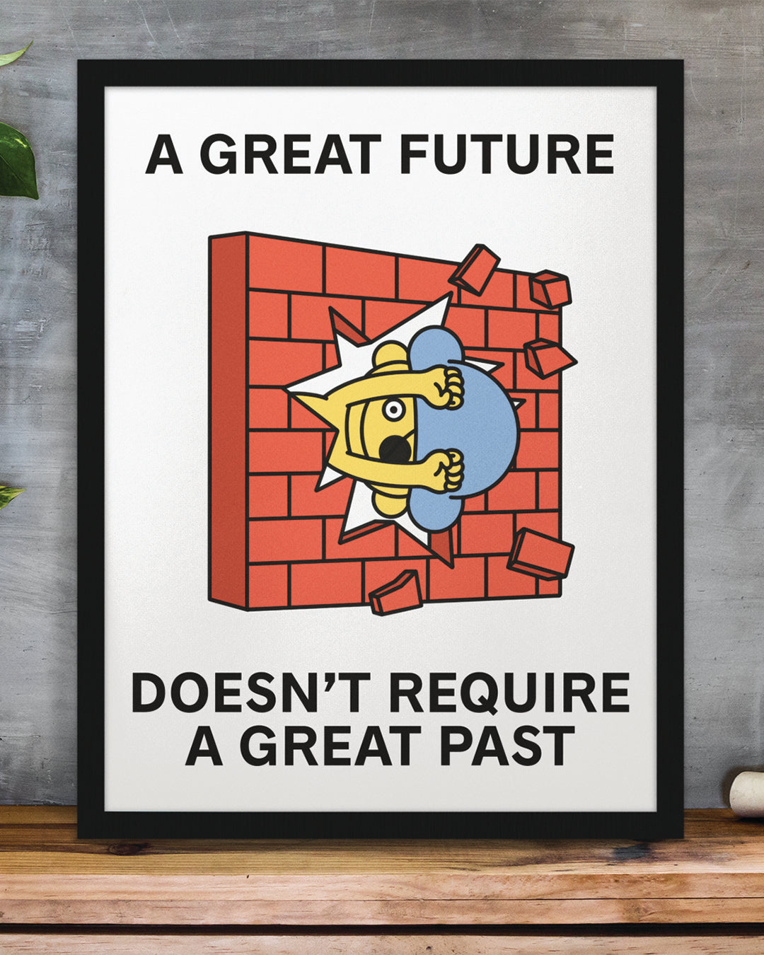 A Great Future Print Poster UNFRAMED