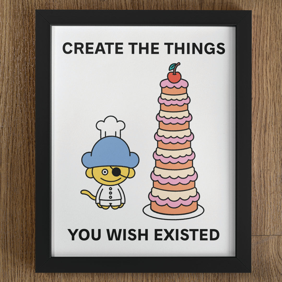 Create the Things Print Poster UNFRAMED