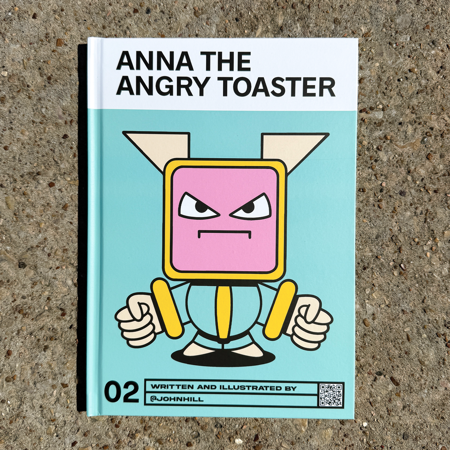 Anna the Angry Toaster Children's Book #2