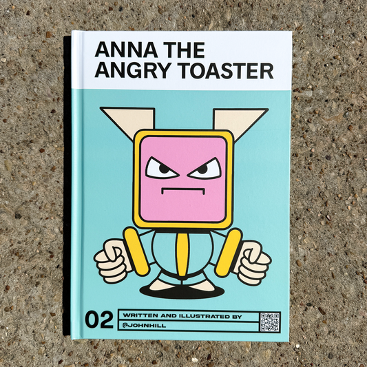 Anna the Angry Toaster Children's Book #2